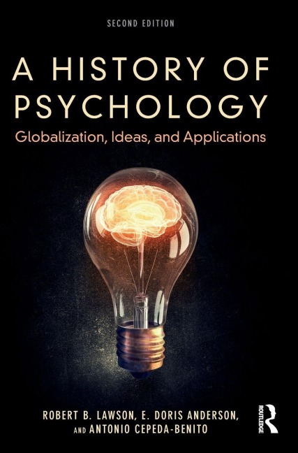 A History of Psychology - Robert B. Lawson, Antonio Cepeda-Benito, E. Doris Anderson