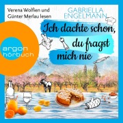 Cover-Bild zum Titel 'Ich dachte schon, du fragst mich nie' von 'Gabriella Engelmann'