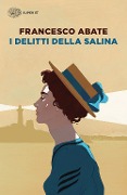 Cover-Bild zum Titel 'I delitti della salina' von 'Francesco Abate'