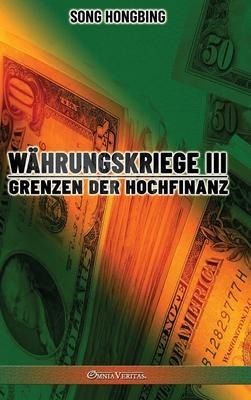 Währungskrieg III - Song Hongbing