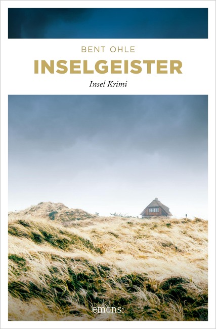 Inselgeister. Inselpolizist Nils Petersen ermittel auf Amrum - sein 5. Fall - Bent Ohle