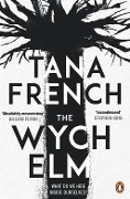 Cover-Bild zum Titel 'The Wych Elm' von 'Tana French'