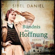 Cover-Bild zum Titel 'Bündnis der Hoffnung' von 'Sibel Daniel'