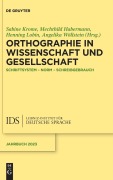 Cover-Bild zum Titel 'Orthographie in Wissenschaft und Gesellschaft' von ''
