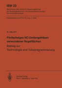 Cover-Bild zum Titel 'Fünfachsiges NC-Umfangsfräsen verwundener Regelflächen' von 'W. Sielaff'