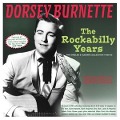 Cover-Bild zum Titel 'The Rockabilly Years - The Singles & Albums Collec' von 'Dorsey Burnette'