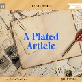 Cover-Bild zum Titel 'A Plated Article' von 'Charles Dickens'