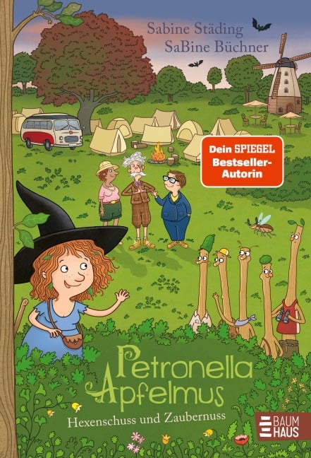 Petronella Apfelmus - Hexenschuss und Zaubernuss (Band 13) - Sabine Städing