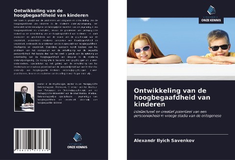 Ontwikkeling van de hoogbegaafdheid van kinderen - Alexandr Ilyich Savenkov