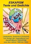 Cover-Bild zum Titel 'ESKAPISM - Texte und Gedichte' von 'Harald Mitsch'