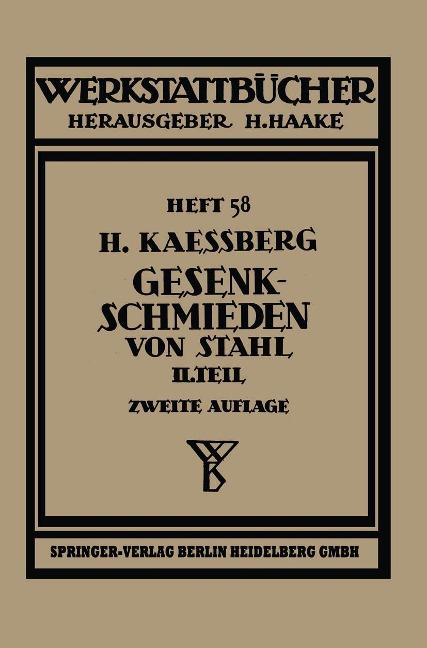 Gesenkschmieden von Stahl - H. Kaessberg