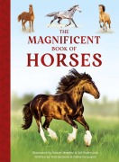 Cover-Bild zum Titel 'The Magnificent Book of Horses' von 'Weldon Owen, Tom Jackson, Diana Ferguson'