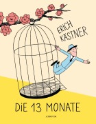 Cover-Bild zum Titel 'Die 13 Monate' von 'Erich Kästner'
