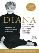 Cover-Bild zum Titel 'Diana. Ihre wahre Geschichte in ihren eigenen Worten. Memorial Edition: Aktualisierte und erweiterte Neuausgabe zum 25. Todestag' von 'Andrew Morton'