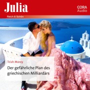 Cover-Bild zum Titel 'Der gefährliche Plan des griechischen Milliardärs' von 'Trish Morey'