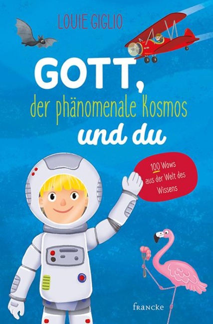 Gott, der phänomenale Kosmos und du - Louie Giglio