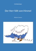 Cover-Bild zum Titel 'Der Herr fällt vom Himmel' von 'Kai Hindenberger'