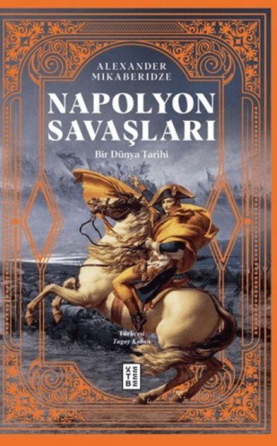 Napolyon Savaslari - Alexander Mikaberidze