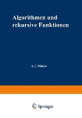 Cover-Bild zum Titel 'Algorithmen und rekursive Funktionen' von 'Anatolij I. Mal'cev'