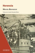 Cover-Bild zum Titel 'Herencia / Heritage' von 'Miguel Bonnefoy'