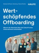 Cover-Bild zum Titel 'Wertschöpfendes Offboarding' von 'Natalia Hoffmann-Demsing, Nicole Richter'
