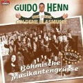 Cover-Bild zum Titel 'Böhmische Musikantengrüáe' von 'Guido und seine Goldene Blasmusik Henn'