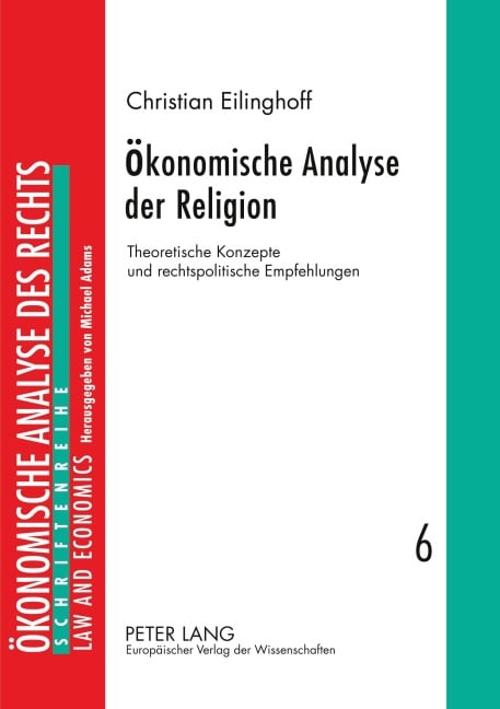 Ökonomische Analyse der Religion - Christian Eilinghoff