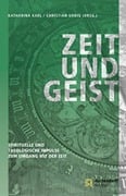 Cover-Bild zum Titel 'Zeit und Geist' von 'Christian Uhrig, Katharina Karl'