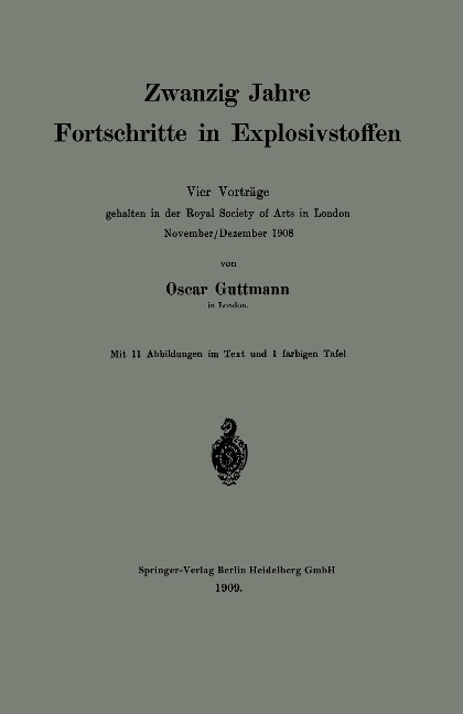 Zwanzig Jahre Fortschritte in Explosivstoffen - Oscar Guttmann