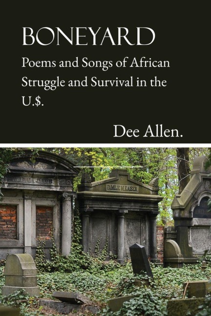 Boneyard - Dee Allen.