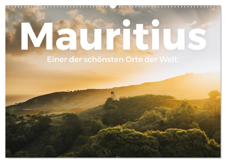 Mauritius - Einer der schönsten Orte der Welt. (Wandkalender 2026 DIN A2 quer), CALVENDO Monatskalender - M. Scott