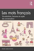 Les mots français - Trudie Maria Booth