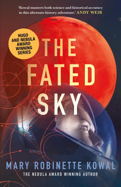 The Fated Sky - Mary Robinette Kowal