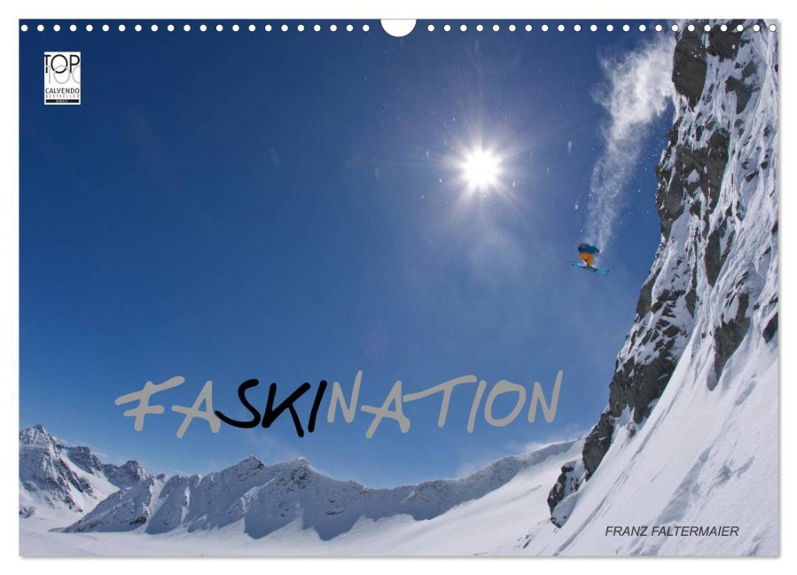 Faskination (Wandkalender 2026 DIN A3 quer), CALVENDO Monatskalender - Franz Faltermaier