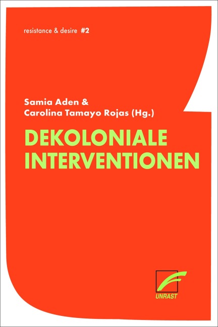Dekoloniale Interventionen - Hodan Ali Farah, Trovania Delille, Verónica Orsi, Rosa Masal, T. Nguyen