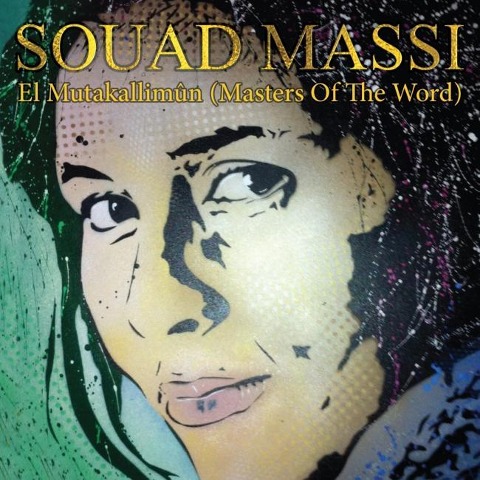 El Mutakallimun - Souad Massi