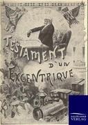 Das Testament eines Exzentrischen - Jules Verne