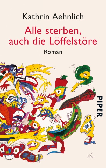 Alle sterben, auch die Löffelstöre - Kathrin Aehnlich