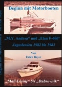 Cover-Bild zum Titel 'Beginn mit Motorbooten' von 'Erich Beyer'
