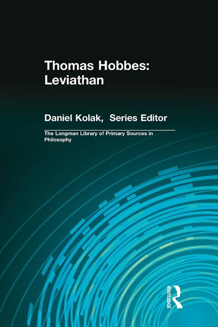 Thomas Hobbes: Leviathan (Longman Library of Primary Sources in Philosophy) - Thomas Hobbes