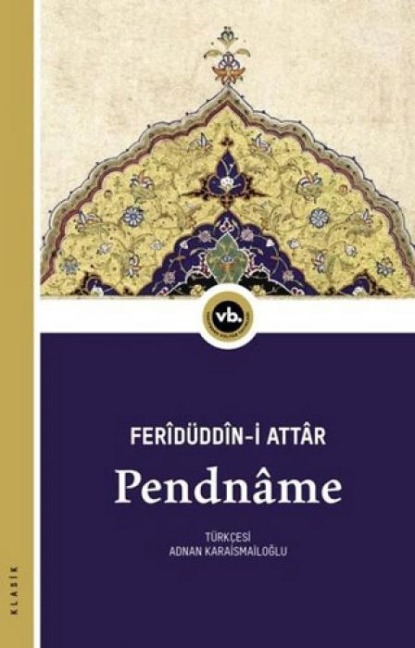 Pendname - Feridüddin-i Attar