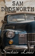 Cover-Bild zum Titel 'Sam Dodsworth' von 'Sinclair Lewis'
