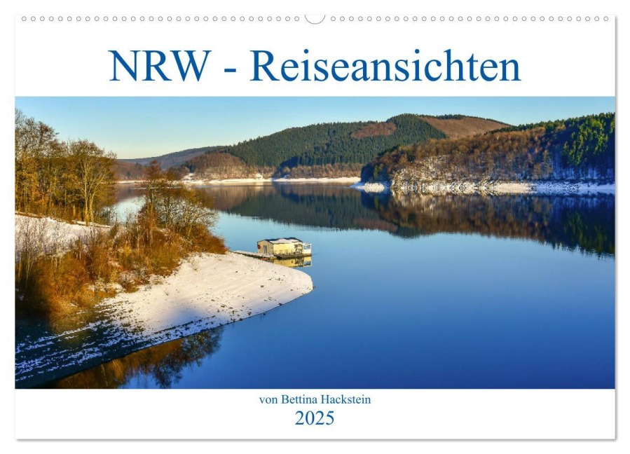 NRW - Reiseansichten (Wandkalender 2025 DIN A2 quer), CALVENDO Monatskalender - Bettina Hackstein