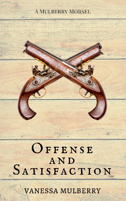 Offense and Satisfaction - Vanessa Mulberry