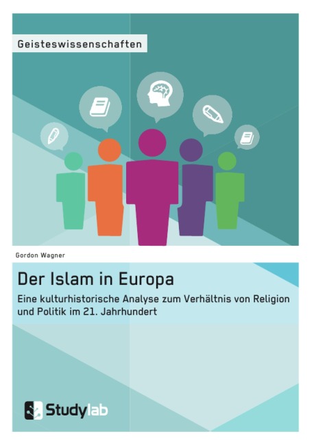 Der Islam in Europa - Gordon Wagner