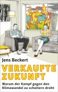 Cover-Bild zum Titel 'Verkaufte Zukunft' von 'Jens Beckert'