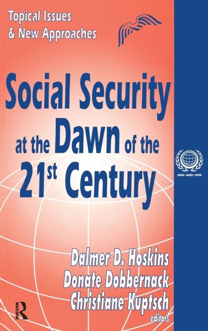 Social Security at the Dawn of the 21st Century - 
