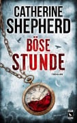 Cover-Bild zum Titel 'Böse Stunde: Thriller' von 'Shepherd Catherine'