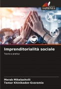 Cover-Bild zum Titel 'Imprenditorialità sociale' von 'Merab Mikelashvili, Tamar Khinikadze-Gvaramia'