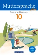 Cover-Bild zum Titel 'Muttersprache plus - Allgemeine Ausgabe 2012 für Berlin, Brandenburg, Mecklenburg-Vorpommern, Sachsen-Anhalt, Thüringen - 10. Schuljahr' von 'Thomas Hopf, Jana Mikota, Cordula Rieger, Gitta-Bianca Ploog, Gerda Pietzsch'